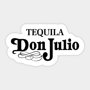 Tequila Don Julio Sticker
